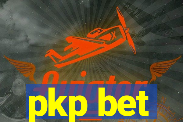 pkp bet